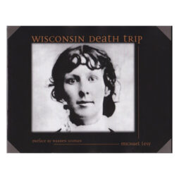 18239 wisconsin death trip