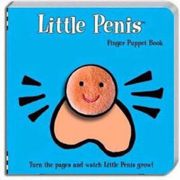 Little Penis: A Finger Puppet Parody Book