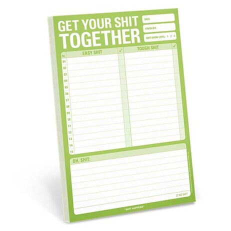 Get Your Shit Together Notepad
