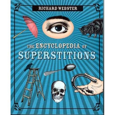 det 15172 bkarc TheEncyclopediaOfSuperstitions