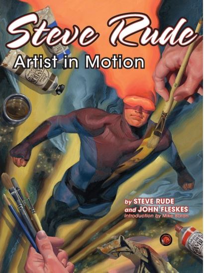Steve Rude: Artist In Motion Signed / Slipcase Edition