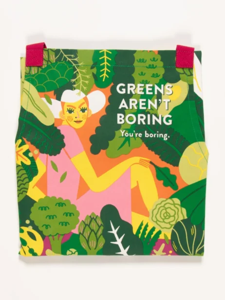 Greens Aren’t Boring. You’re Boring Apron
