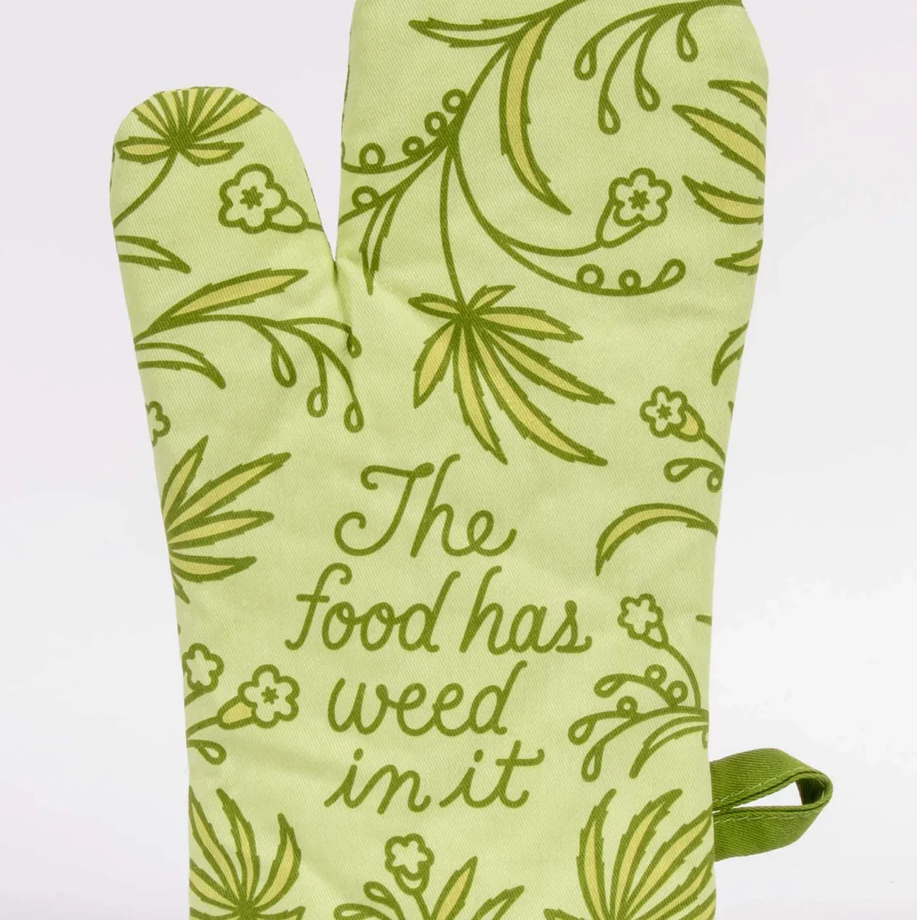 The Food Has Weed In It Oven Mitt