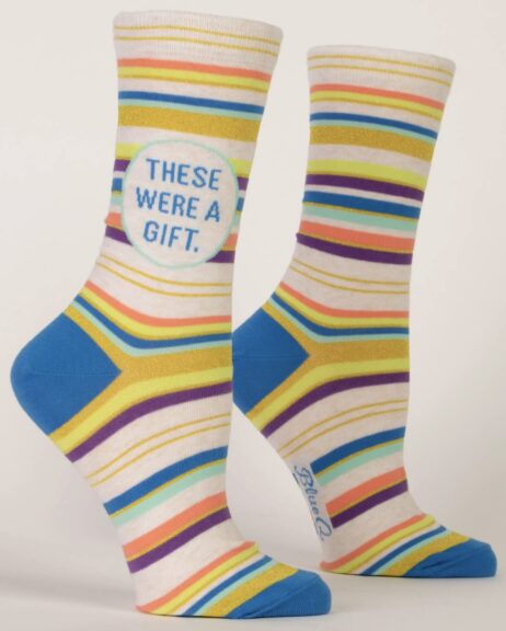 These Were A Gift Women's Socks