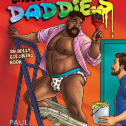 Cheesecake Daddies: An Adult Coloring Book by Paul Richmond
