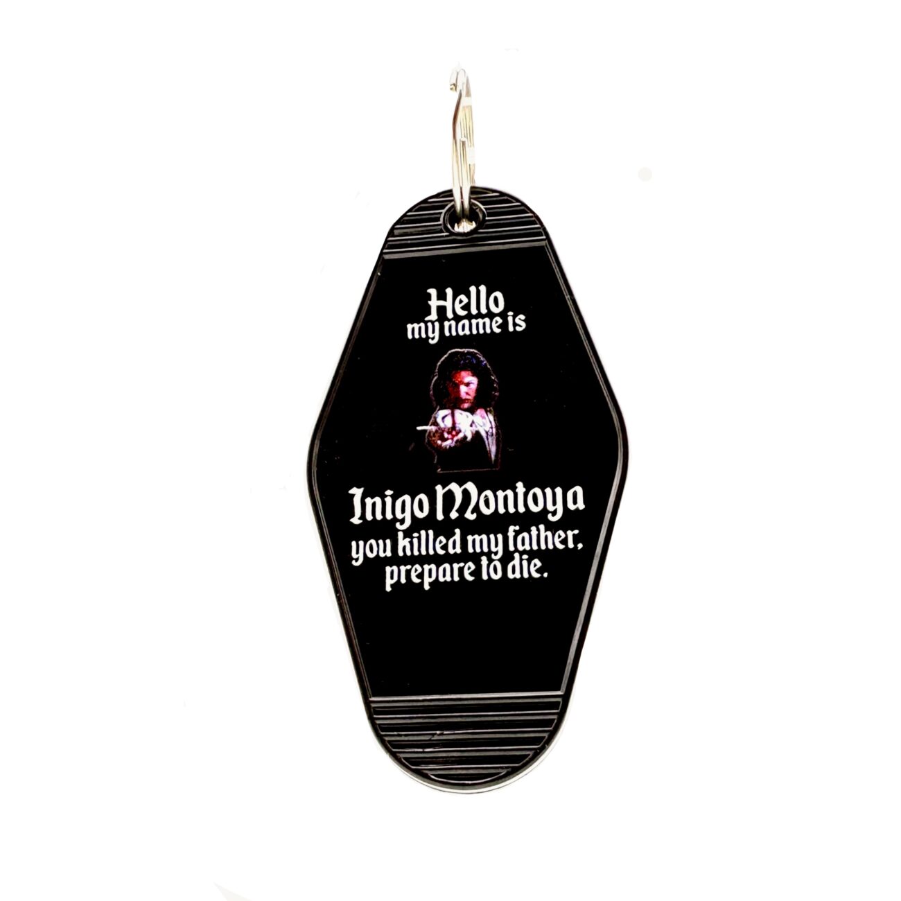 Hello My Name Is Inigo Montoya Princess Bride Key Tag